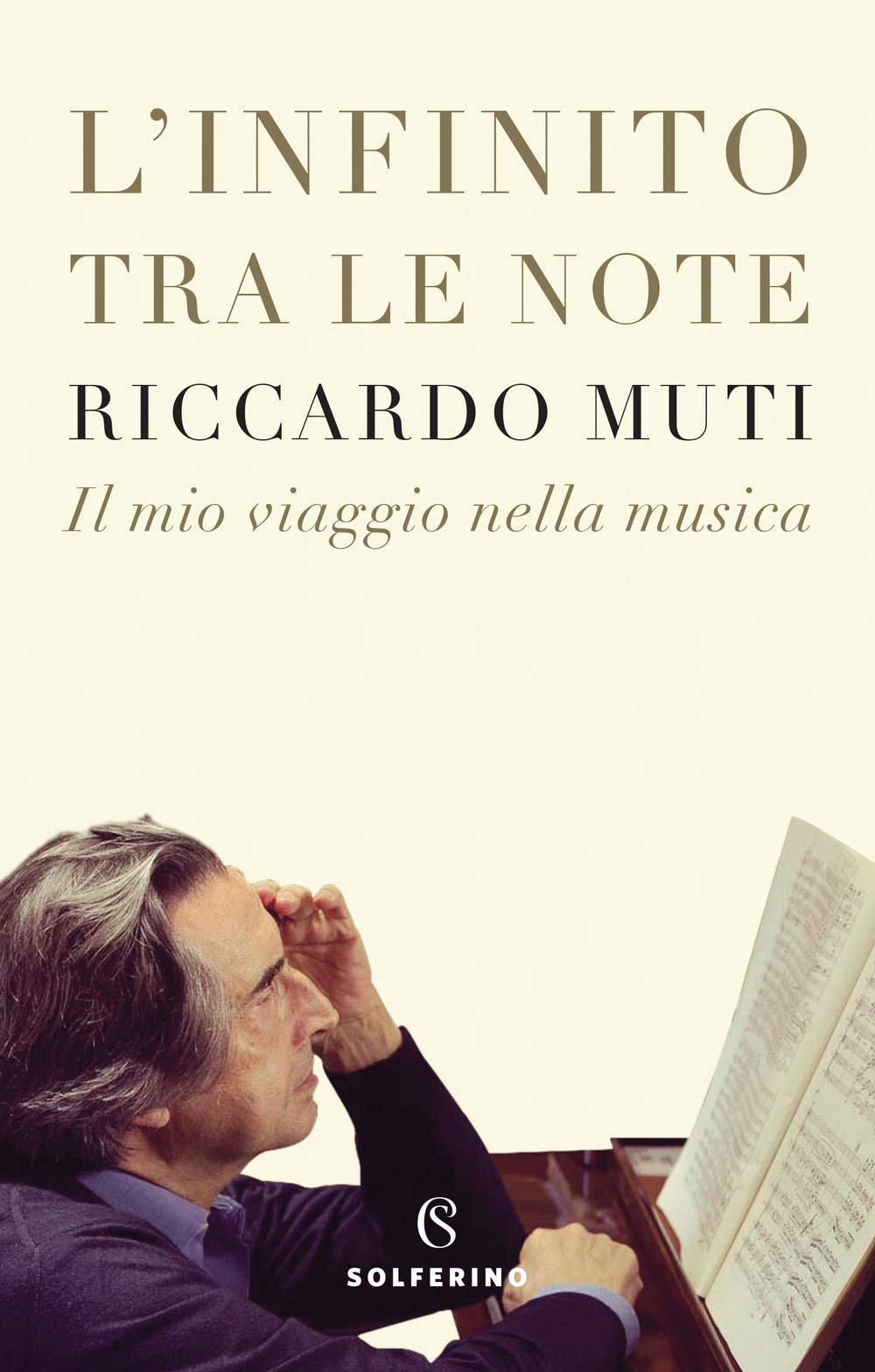 L'infinito tra le note. Il mio viaggio nella musica (Saggi) Arts & Music