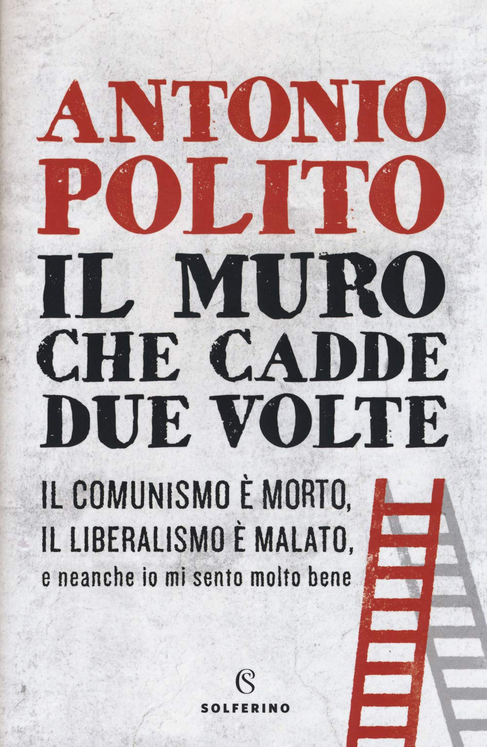 Il muro che cadde due volte book