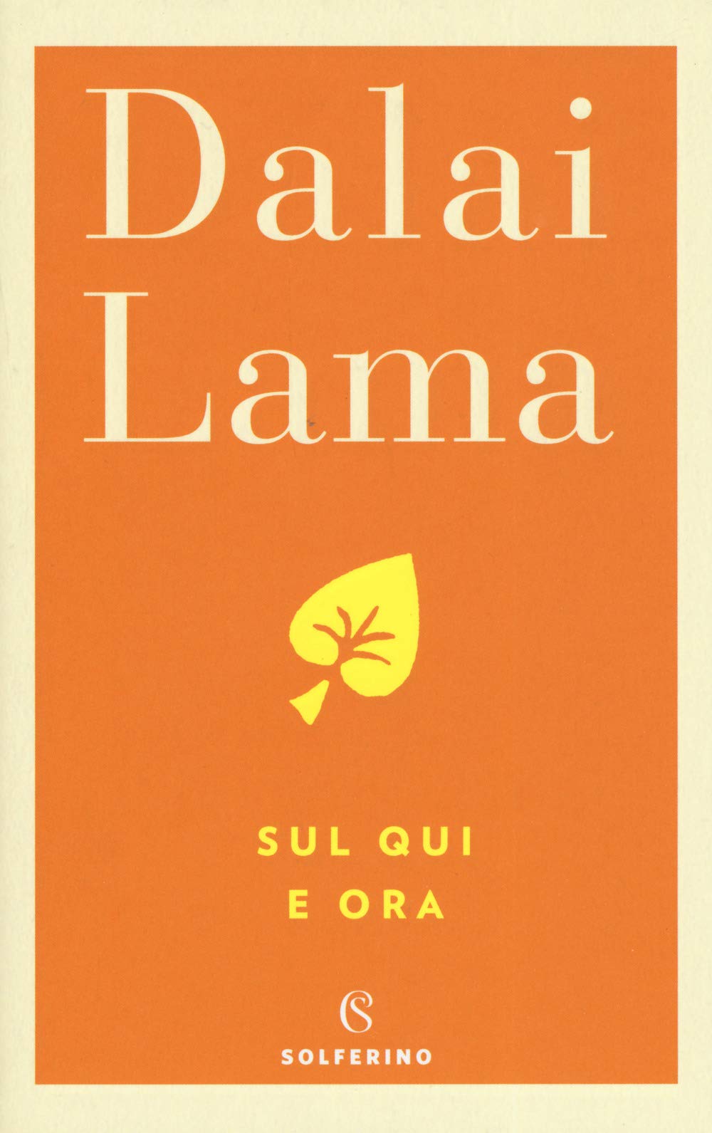 Sul qui e ora (Varia) Religion & Esotericism