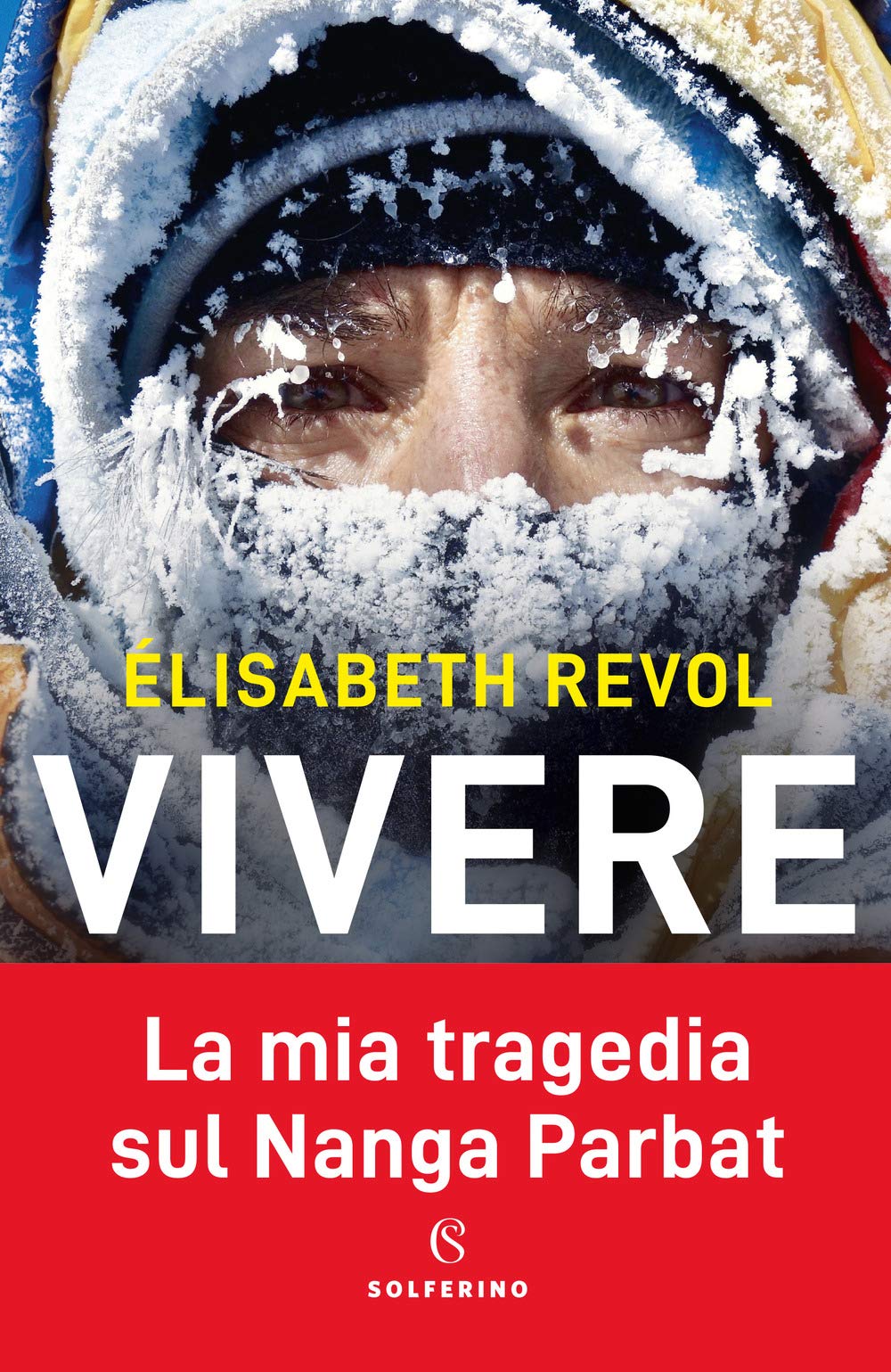 Vivere. La mia tragedia sul Nanga Parbat Sports