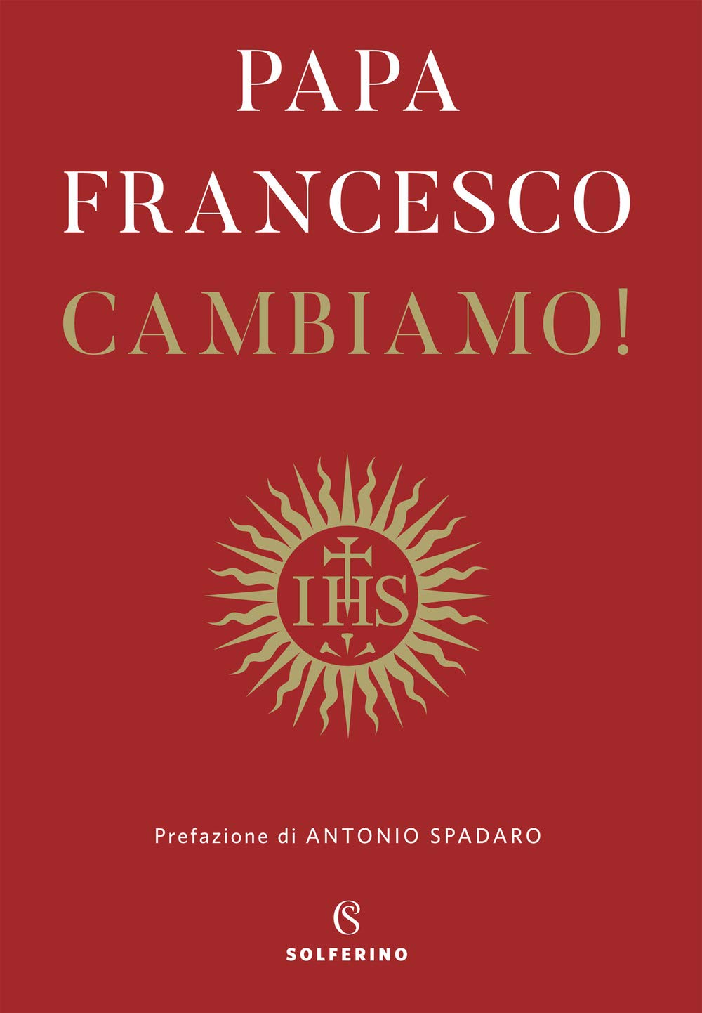 Cambiamo! Riflessioni spirituali Religion & Esotericism