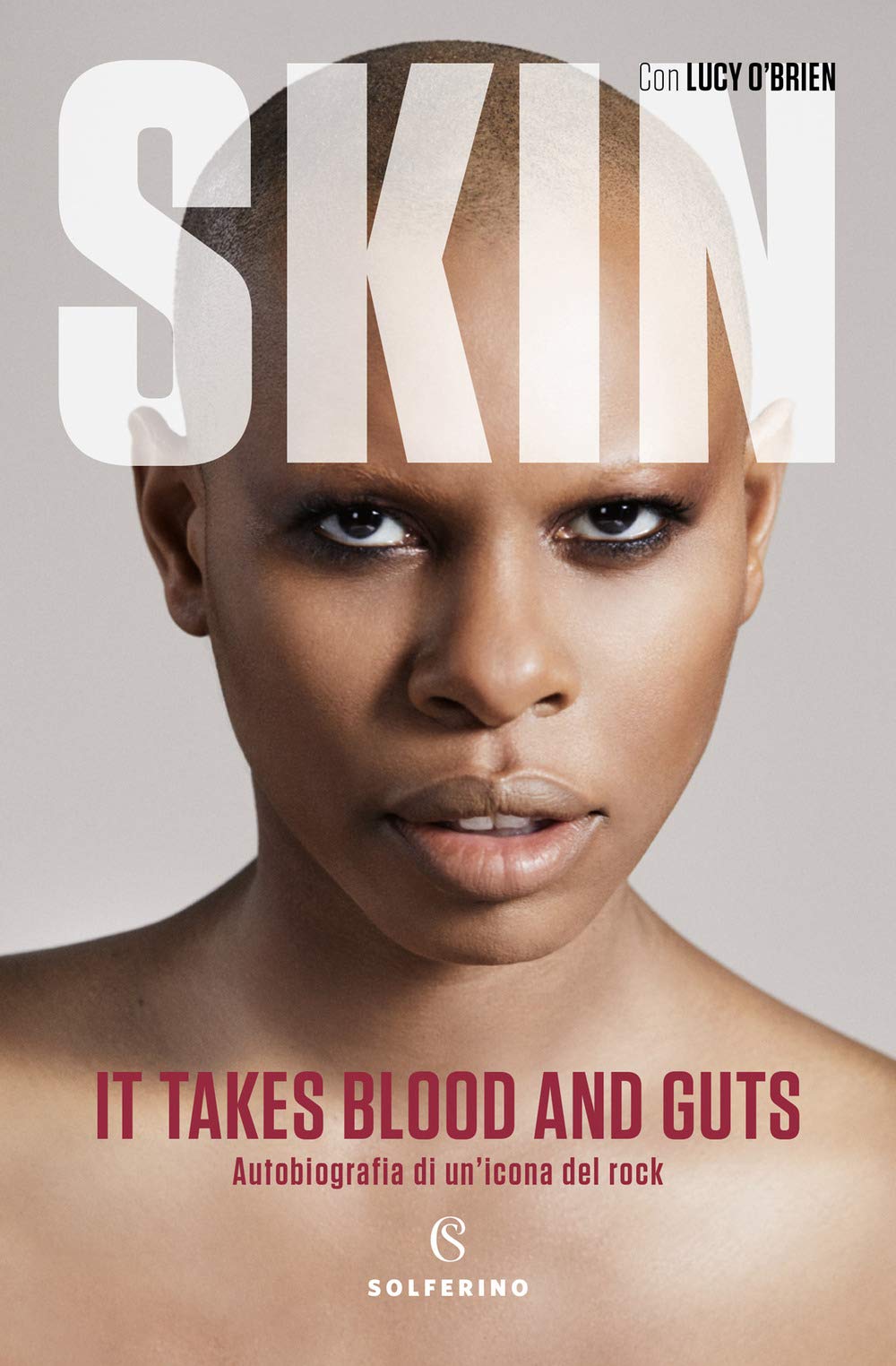 It takes blood and guts. Autobiografia di un'icona del rock Pop culture