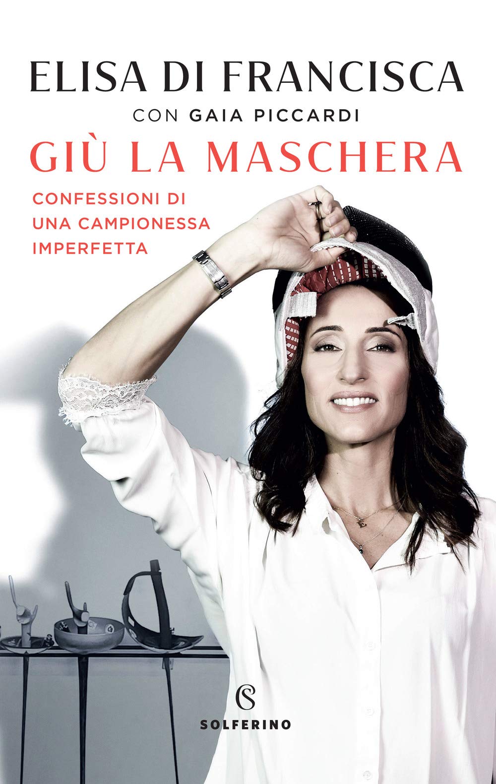 Giù la maschera. Confessioni di una campionessa imperfetta book