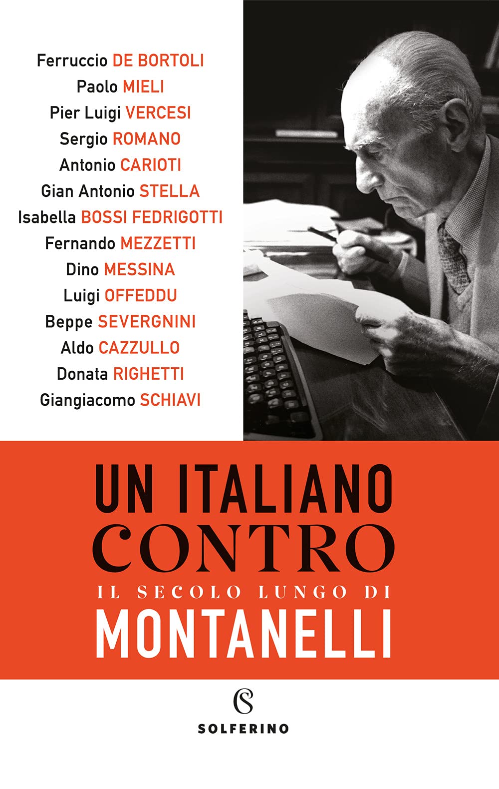 Un italiano contro. Il secolo lungo di Montanelli Media & Communication