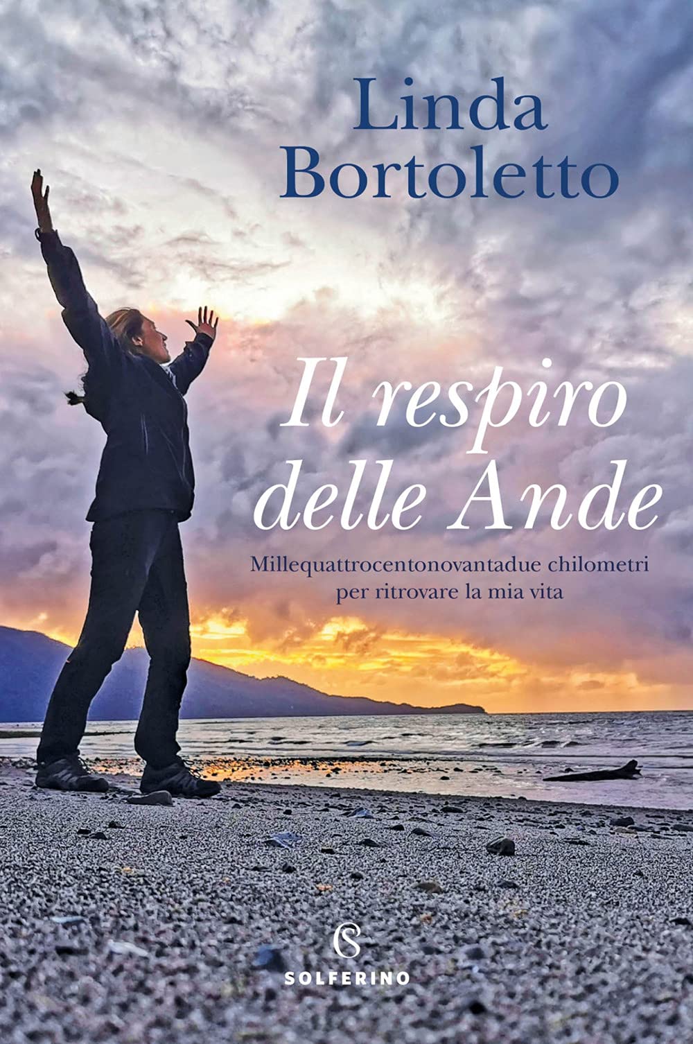 Il respiro delle Ande. Millequattrocentonovantadue chilometri per ritrovare la mia vita Leisure, Home & Garden