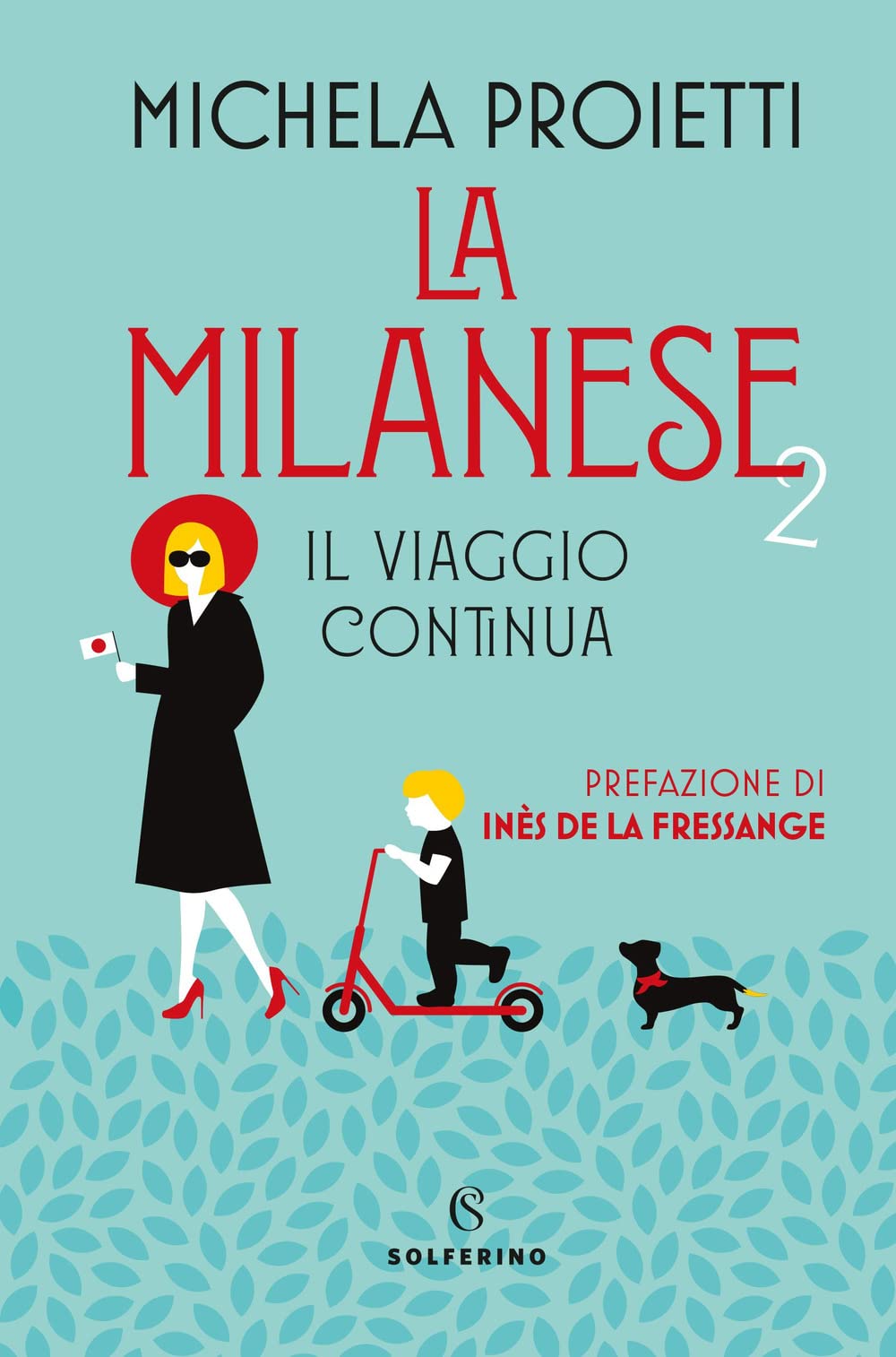 La milanese 2. Il viaggio continua book
