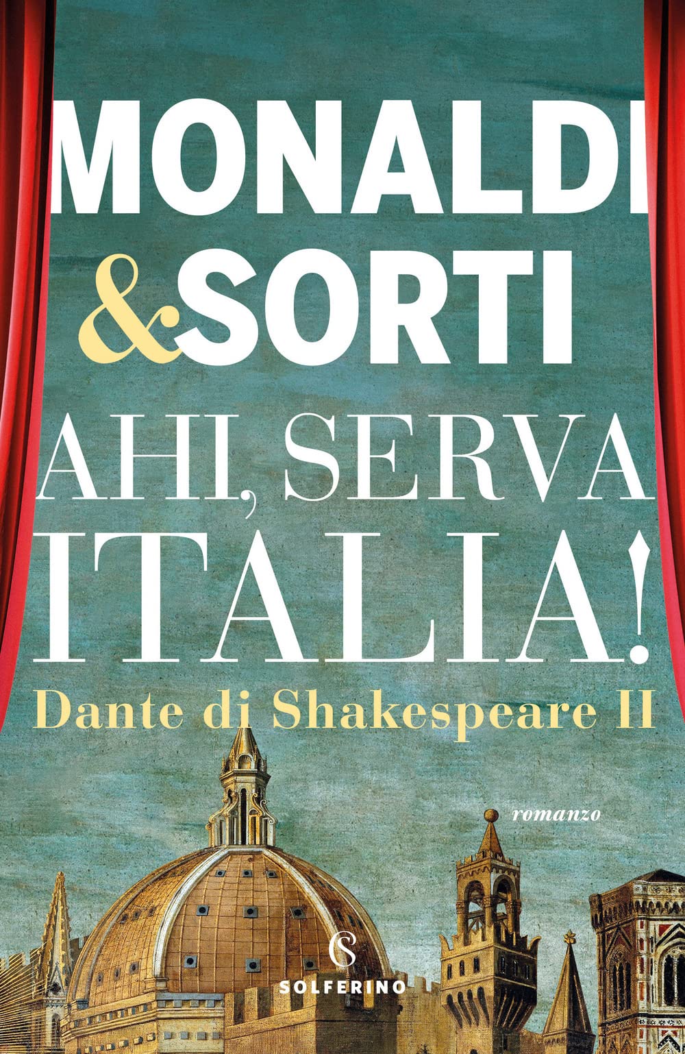 Dante di Shakespeare. Ahi, serva Italia! (Vol. 2) book