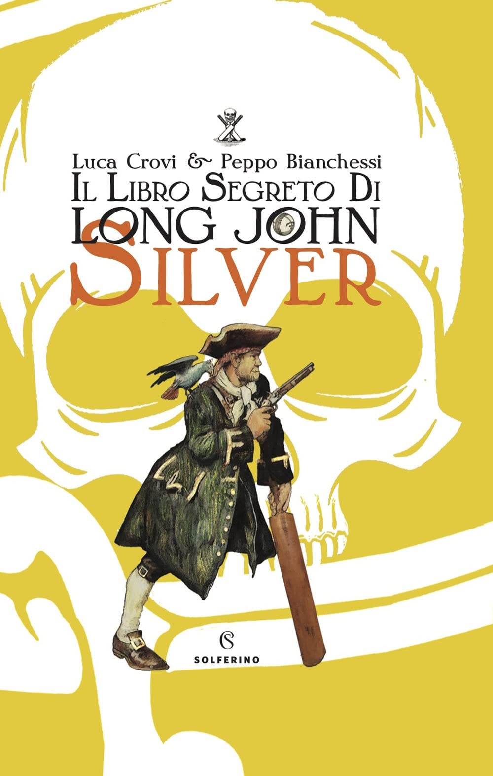 Il libro segreto di Long John Silver. Ediz. a colori book