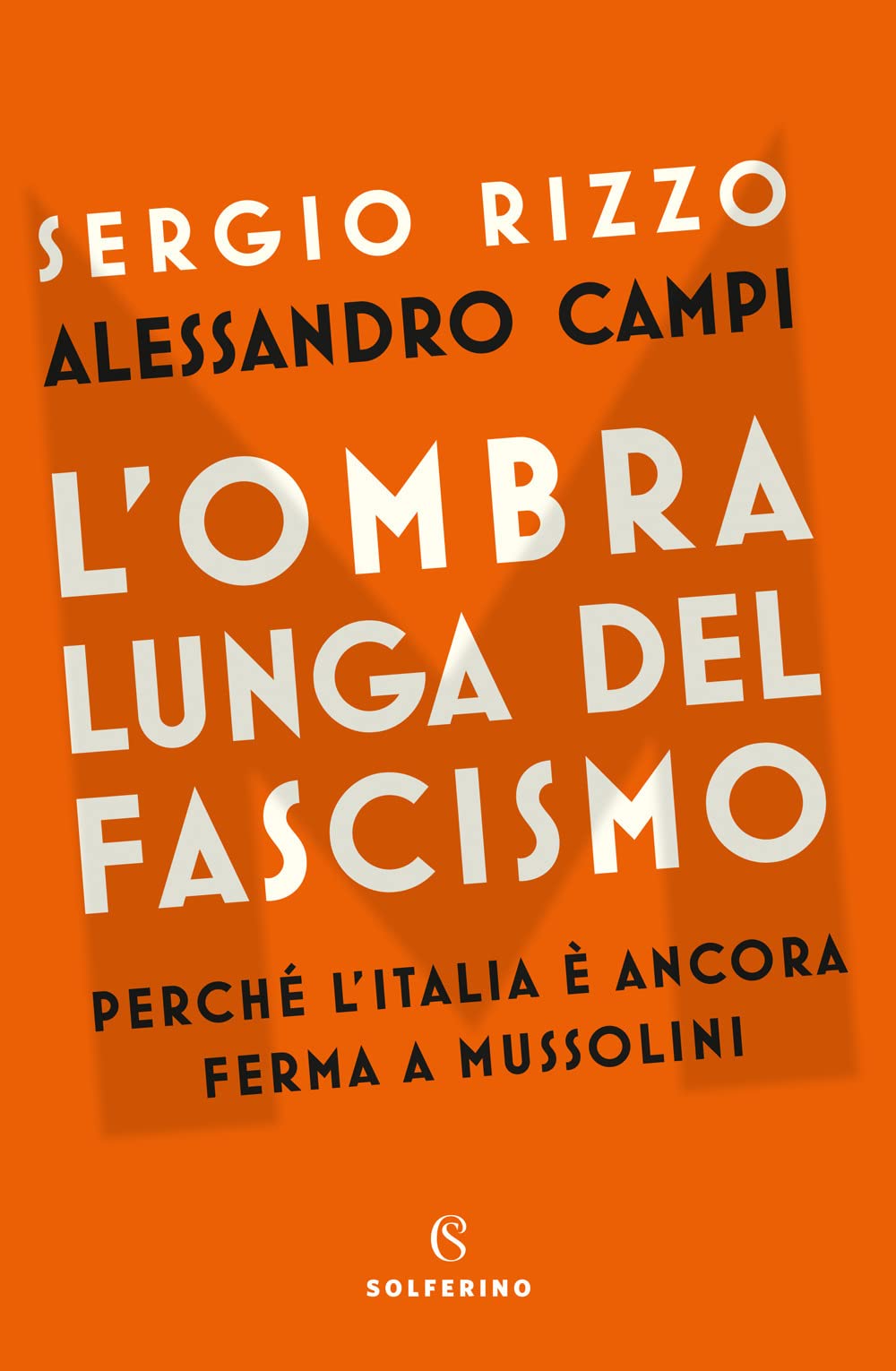L'ombra lunga del fascismo book