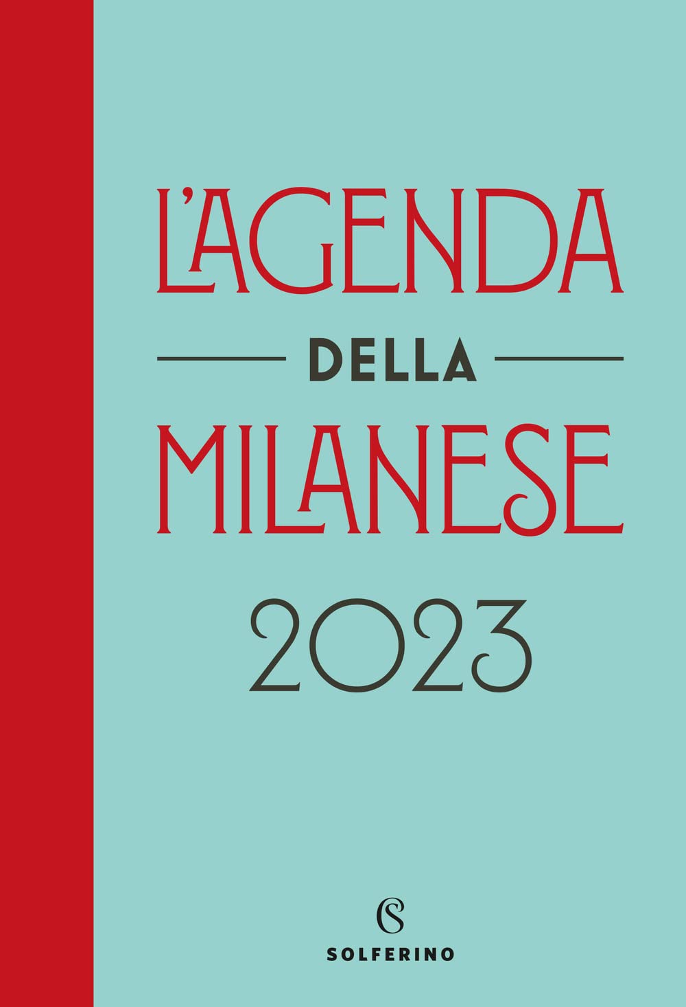 L'agenda della milanese 2023 book