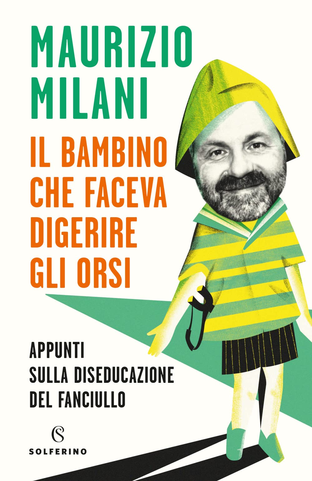 Il bambino che faceva digerire gli orsi. Appunti sulla diseducazione del fanciullo book
