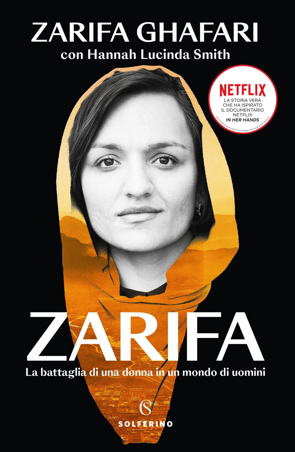 Zarifa. La battaglia di una donna in un mondo di uomini book