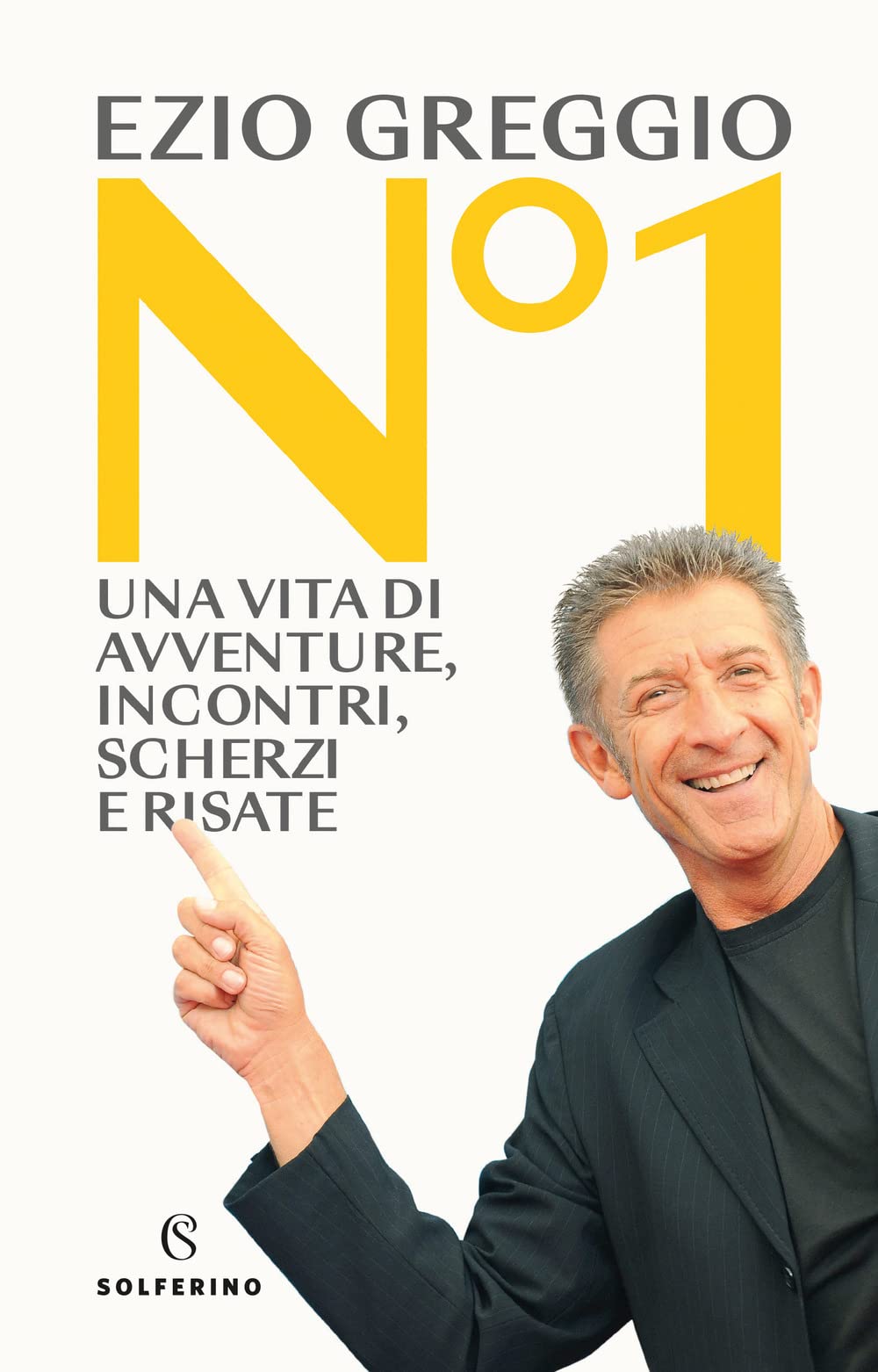 N°1. Una vita di avventure, incontri, scherzi e risate book
