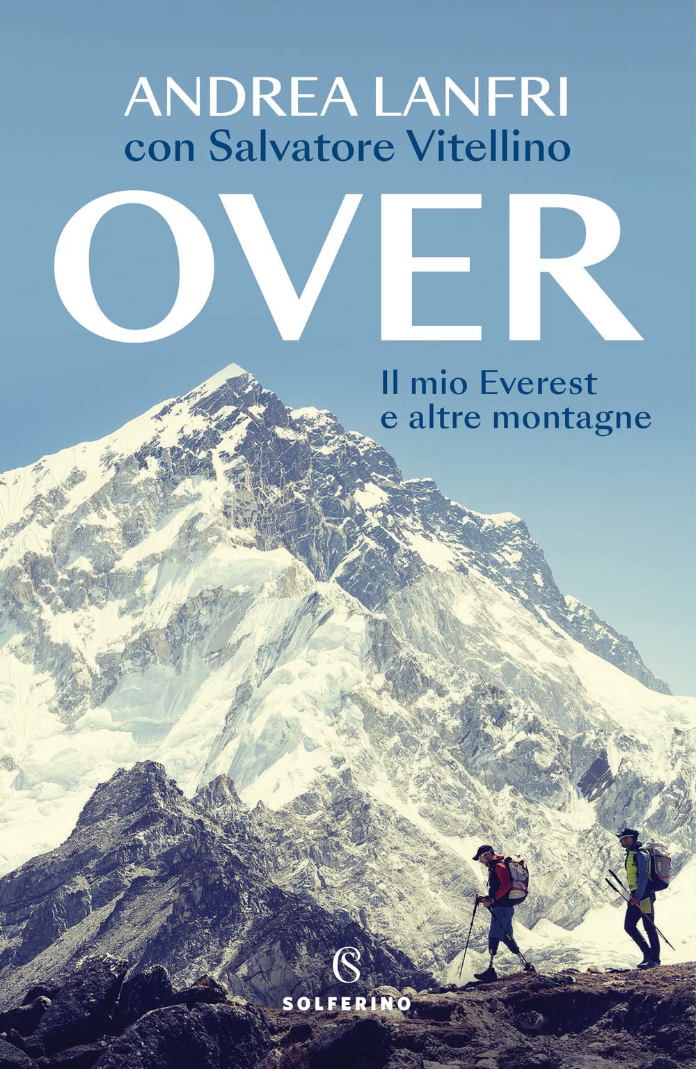 Over. Il mio Everest e altre montagne (Tracce) Sports