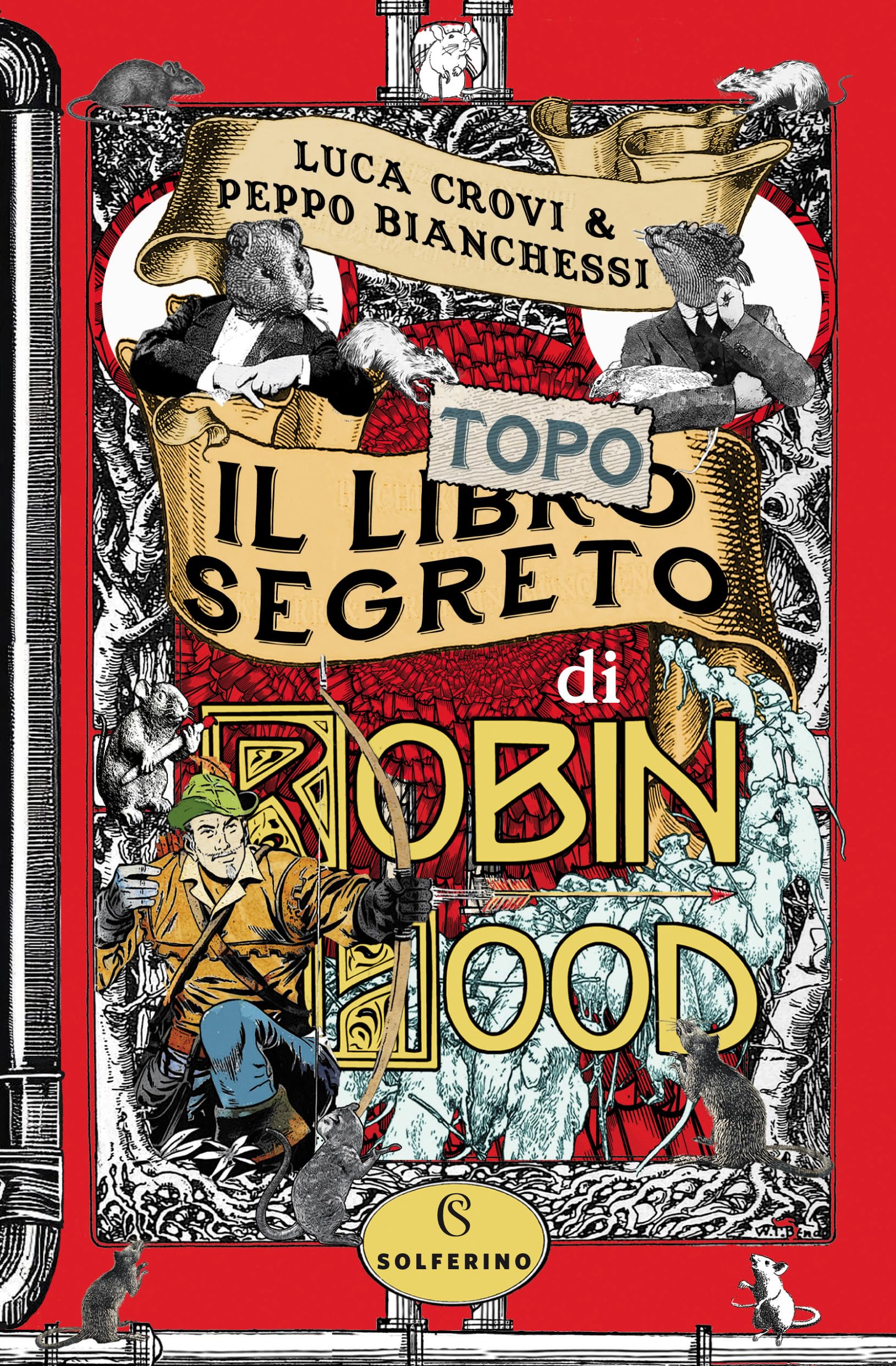 Il libro segreto di Robin Hood (Junior) Novels & Short Stories