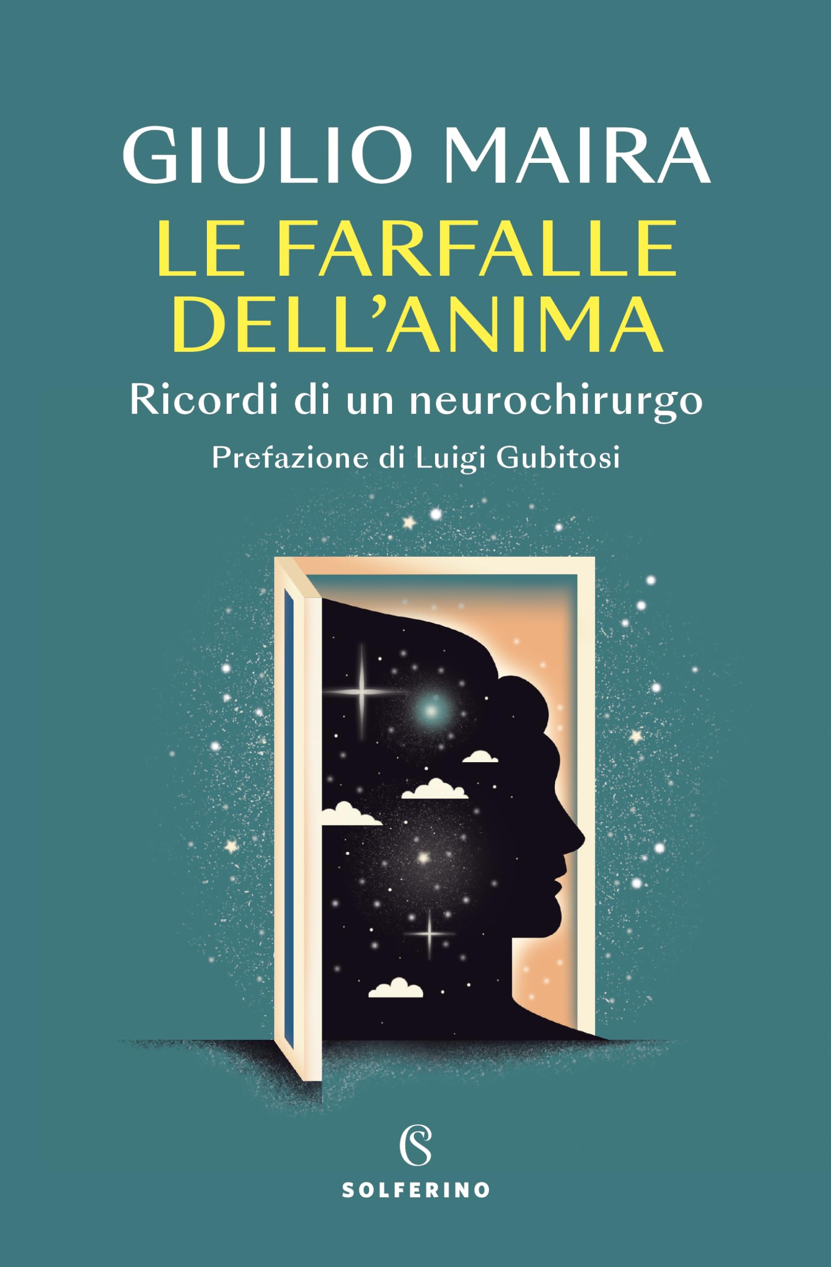 Le farfalle dell'anima. Ricordi di un neurochirurgo book