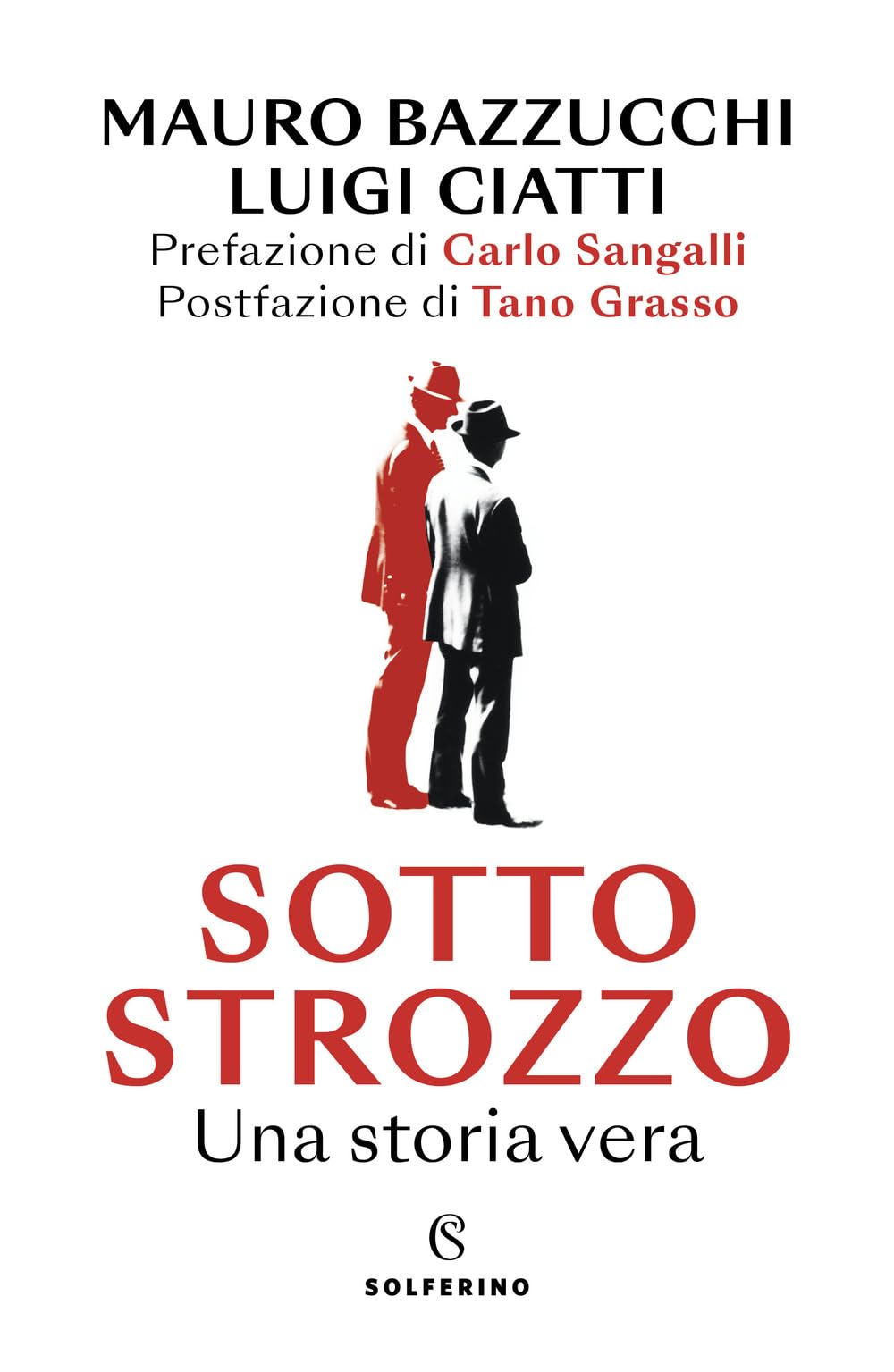 Sotto strozzo. Una storia vera book