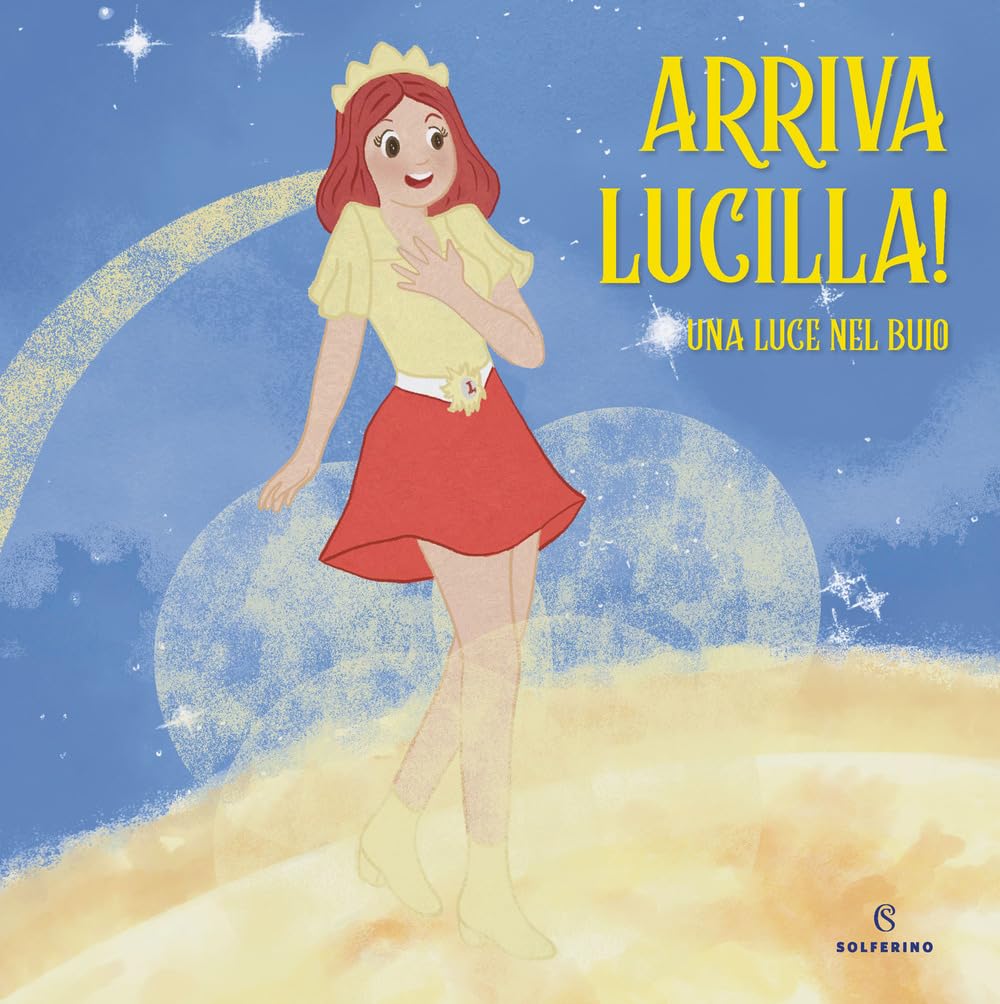 Arriva Lucilla! Una luce nel buio Non-fiction
