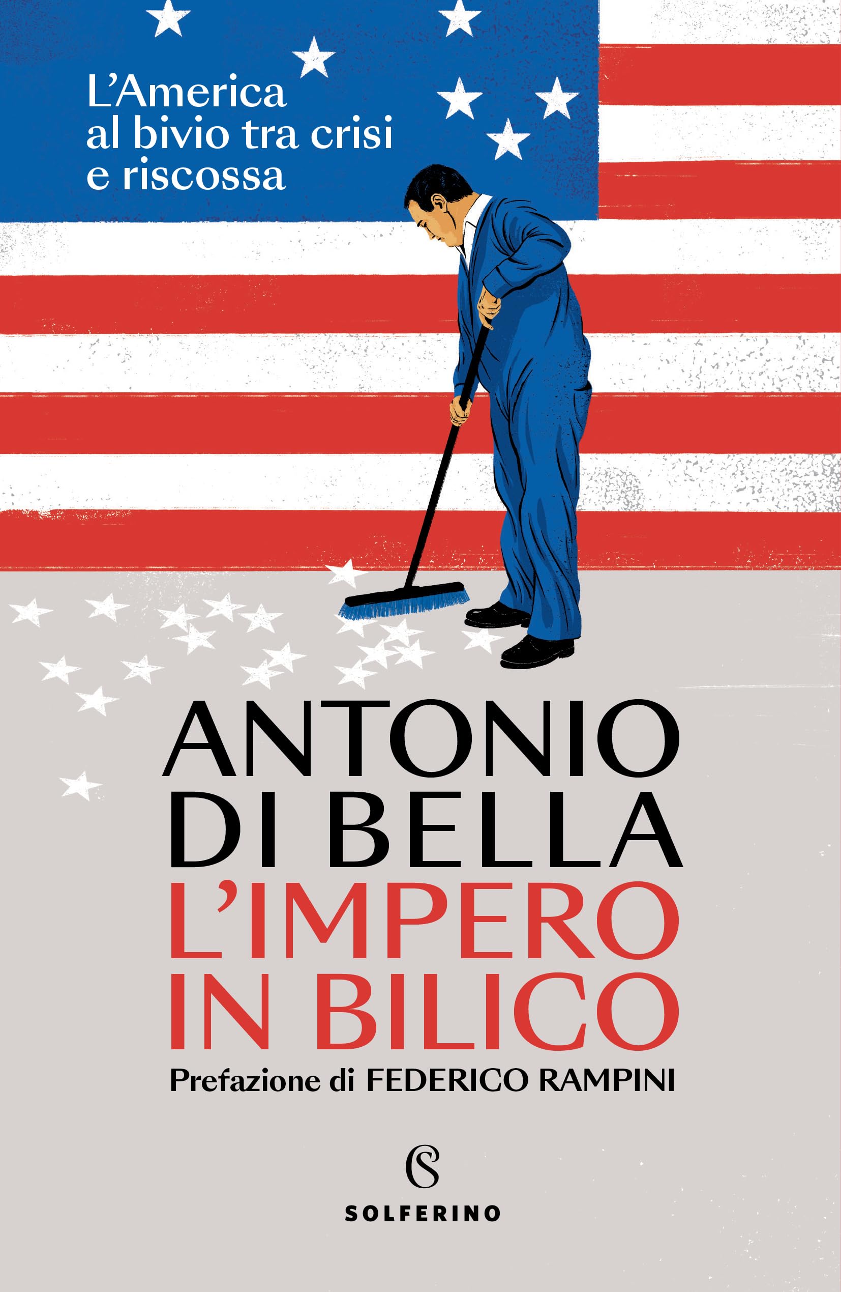 L'impero in bilico. L'America al bivio tra crisi e riscossa Books