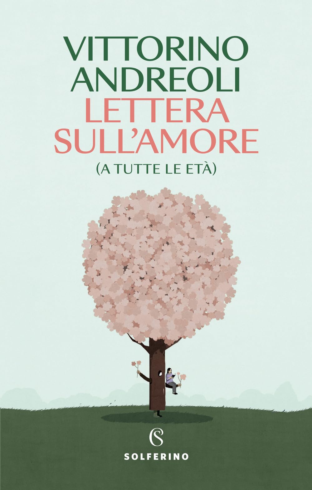 Lettera sull'amore (a tutte le età) (Saggi) Psychology