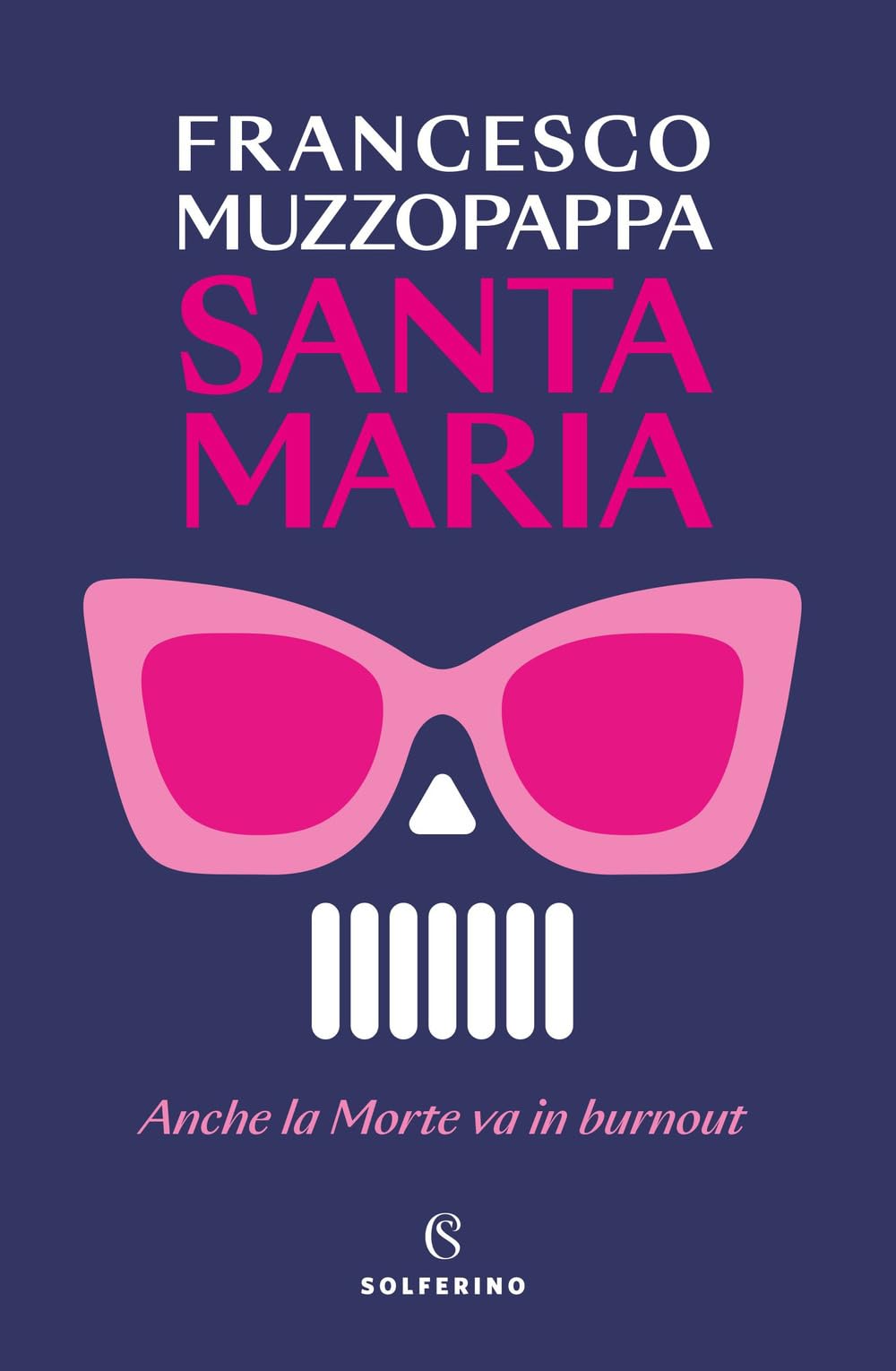 Santa Maria. Anche la Morte va in burnout Humour & Satire