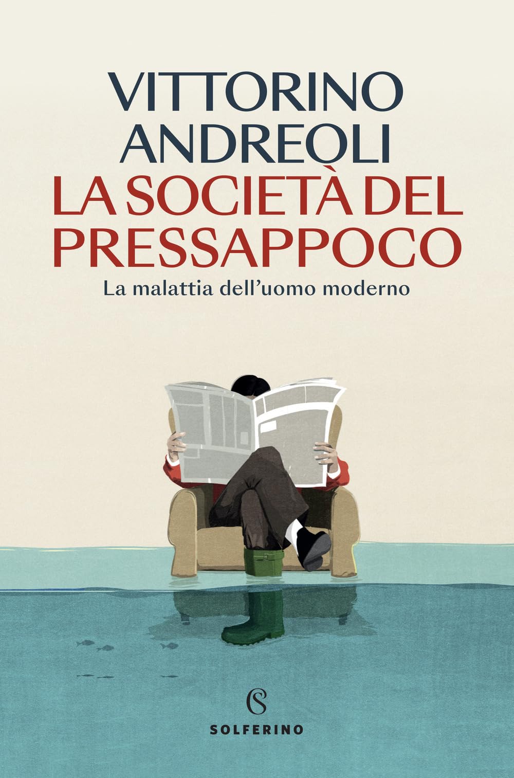 La società del pressappoco. La malattia dell'uomo moderno (Saggi) Psychology