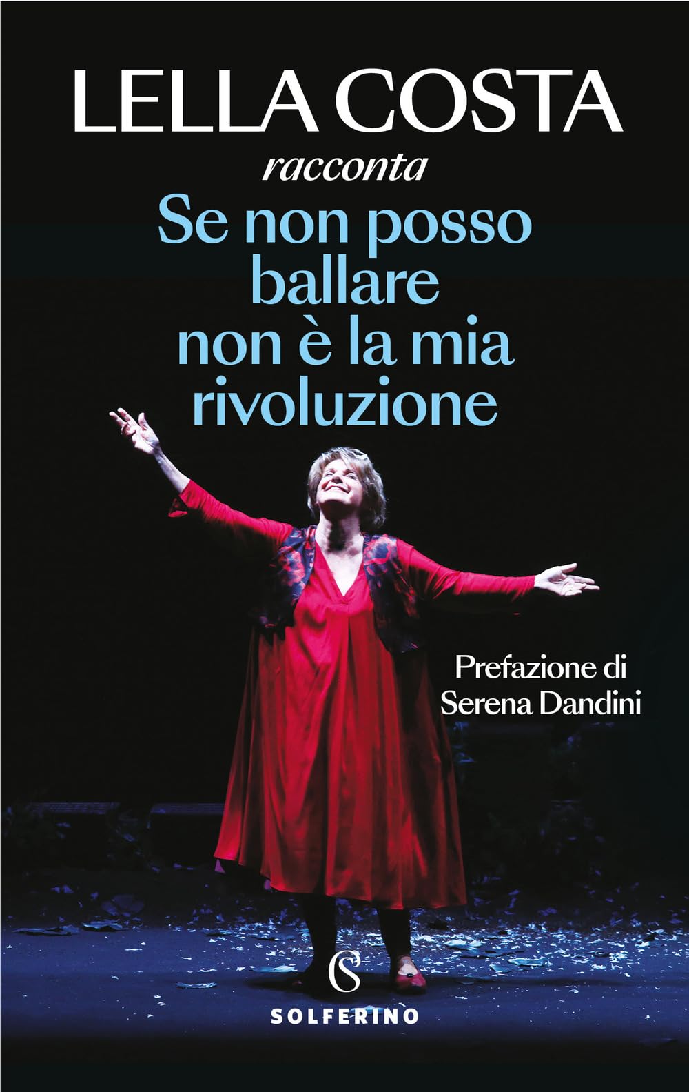 Se non posso ballare non è la mia rivoluzione Books