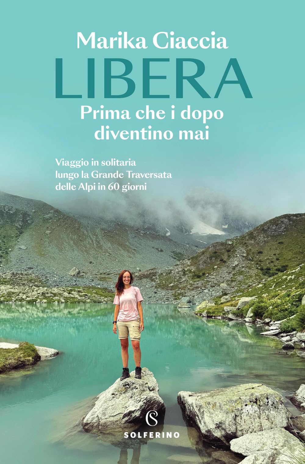 Libera. Prima che i dopo diventino mai. Viaggio in solitaria lungo la Grande Traversata delle Alpi in 60 giorni Leisure, Home & Garden