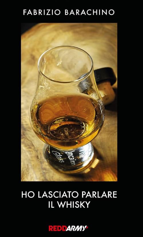 Ho lasciato parlare il whisky book