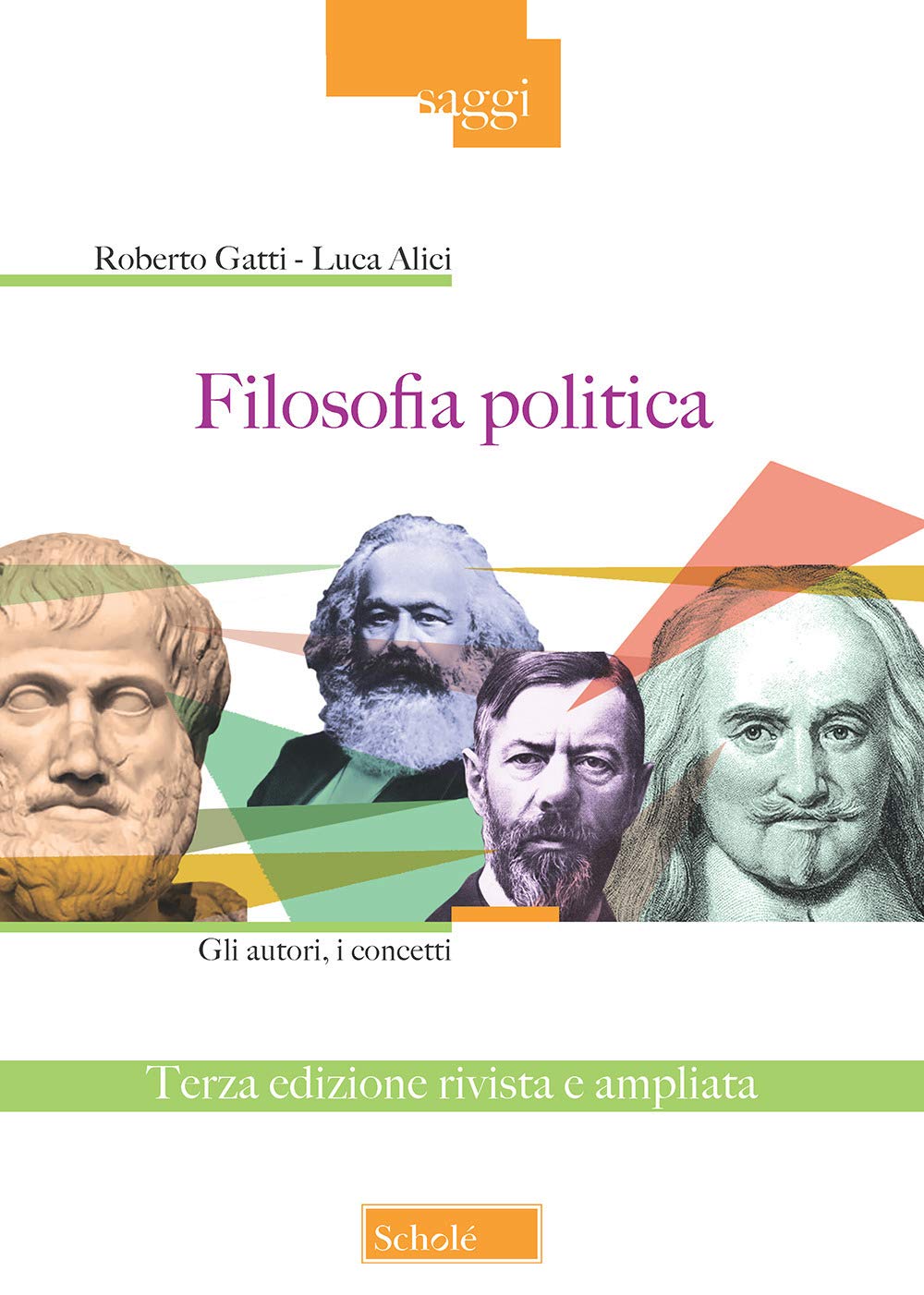 Filosofia politica. Gli autori, i concetti. Ediz. ampliata (Saggi, Band 102) Philosophy