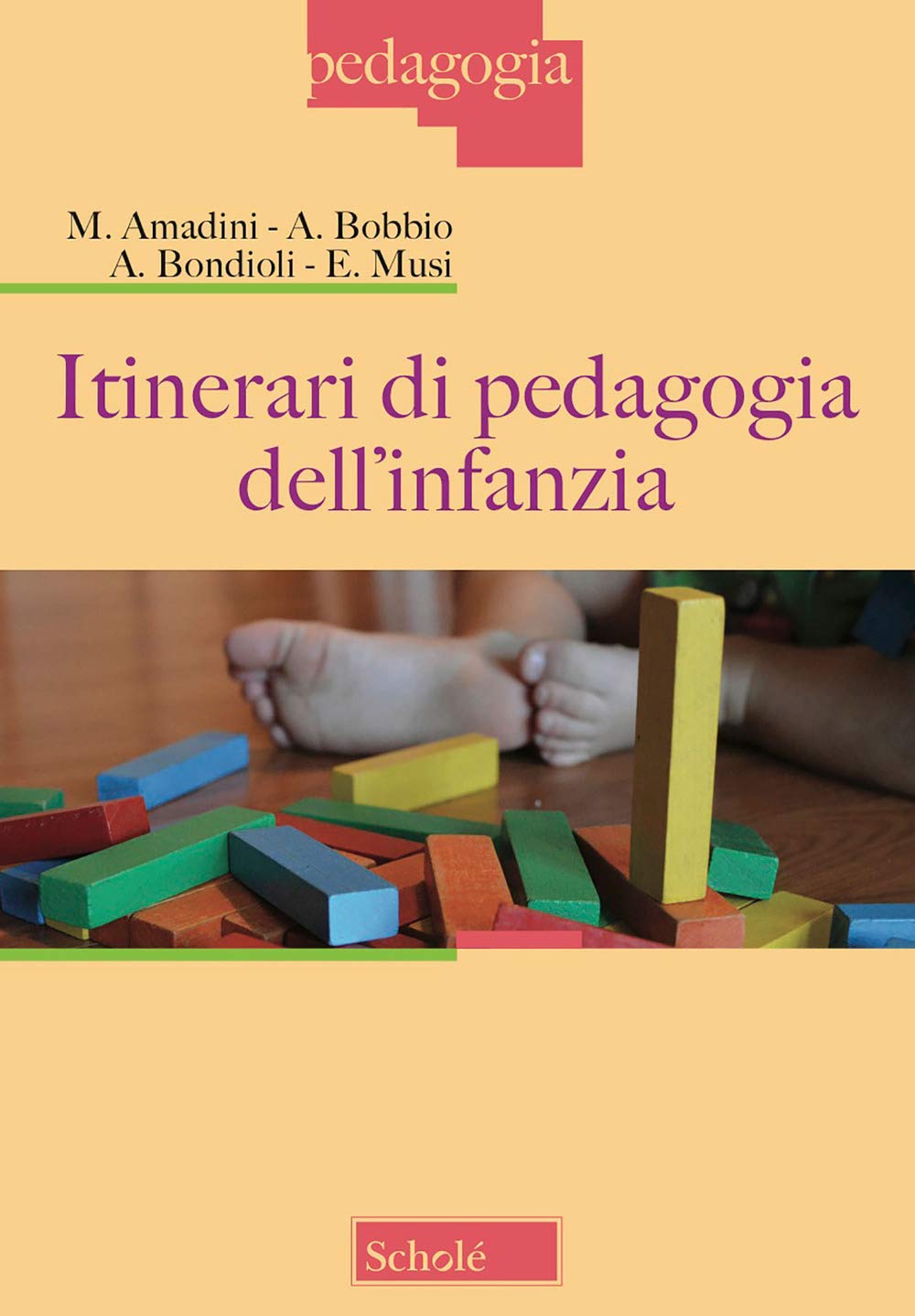 Itinerari di pedagogia dell'infanzia Education & Training