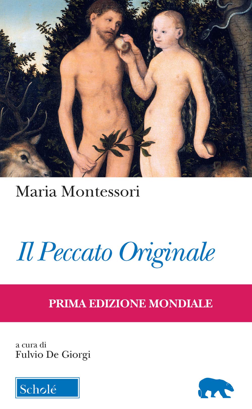 Il peccato originale. Ediz. italiana e inglese (Orso blu) Education & Training