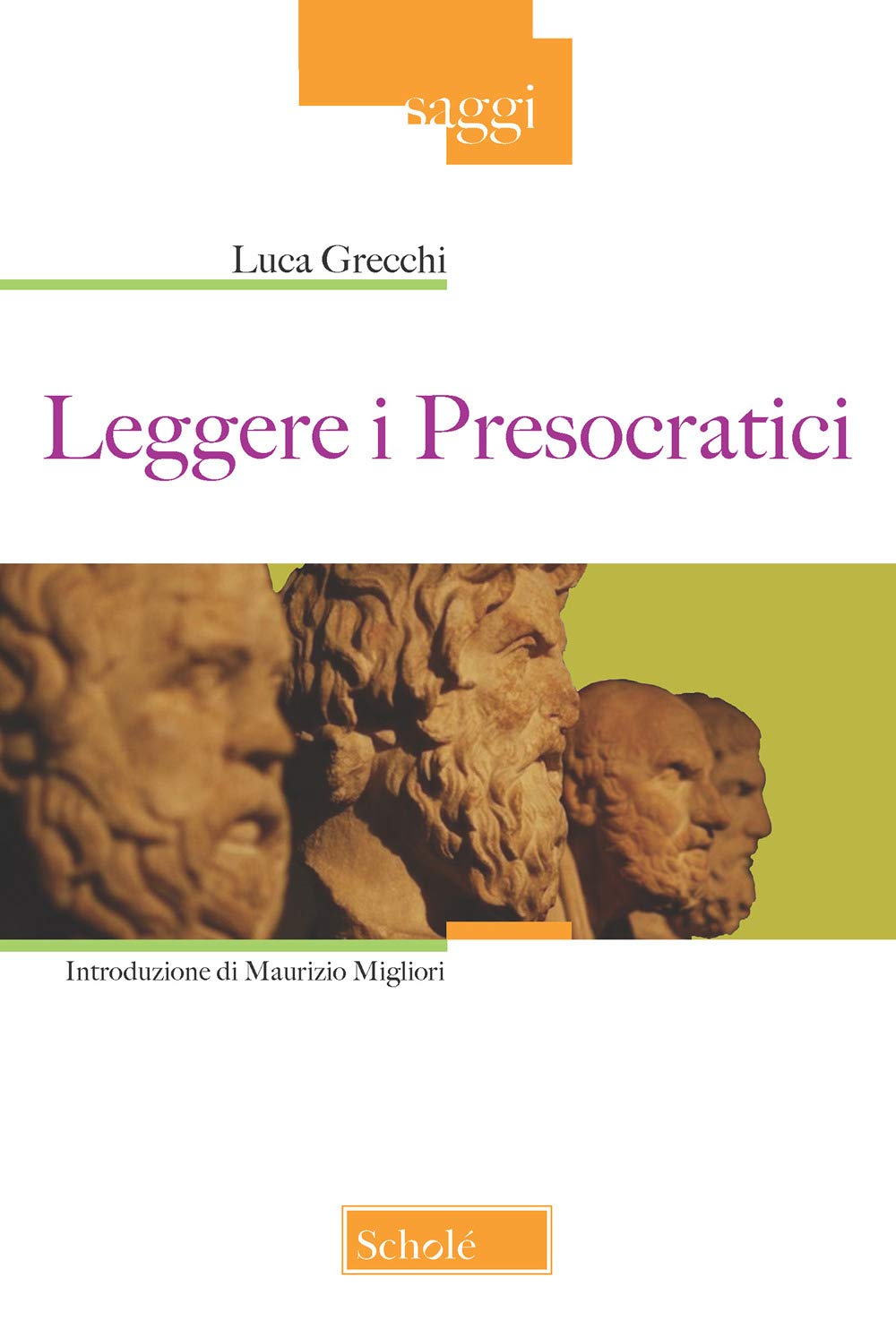 Leggere i presocratici Philosophy