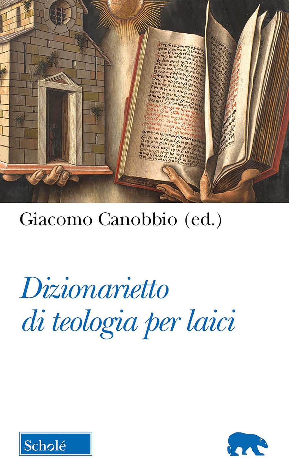 Dizionarietto di teologia per laici (Orso blu) Religion & Esotericism