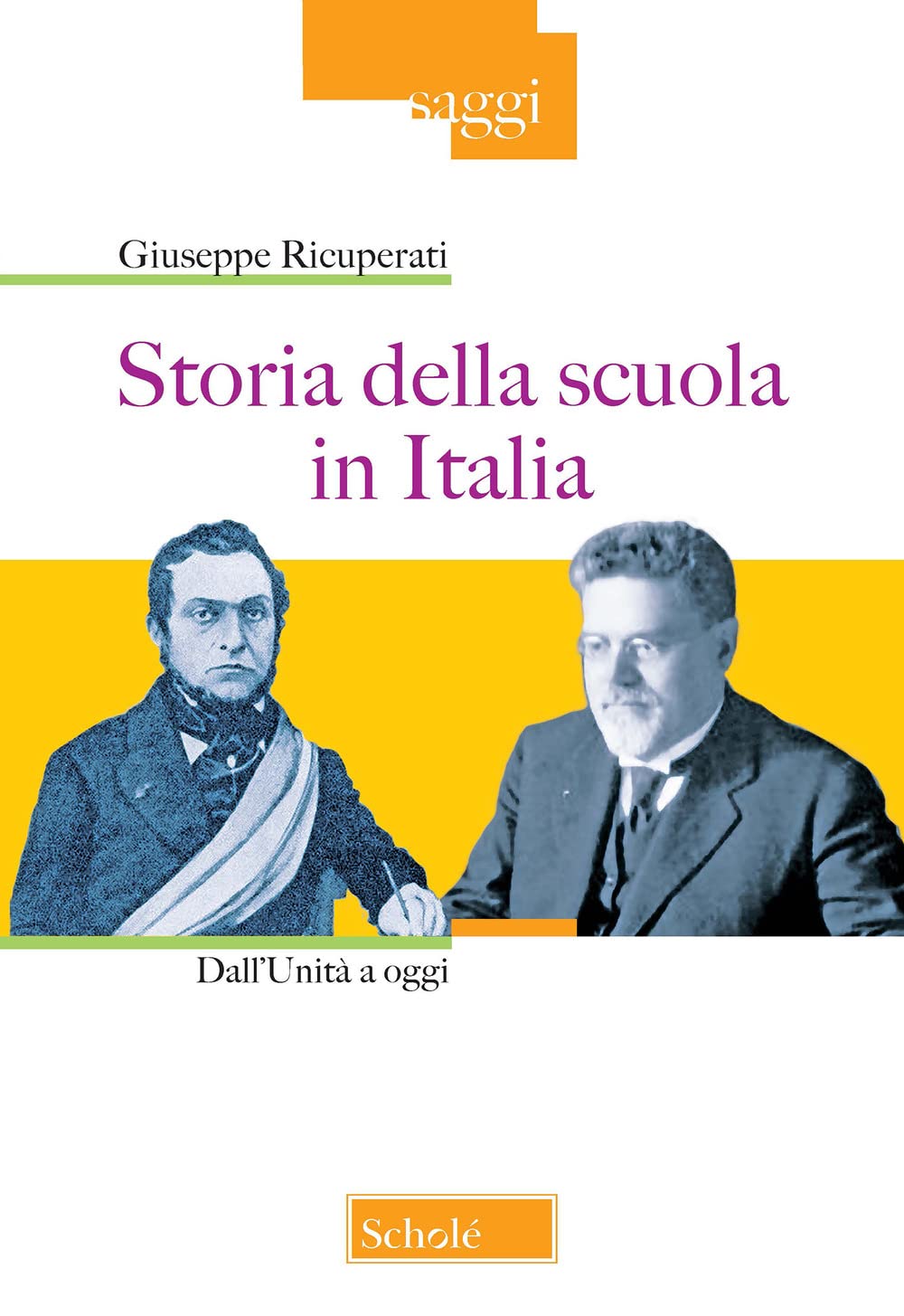 Storia della scuola in Italia. Dall'Unità a oggi. Nuova ediz. book