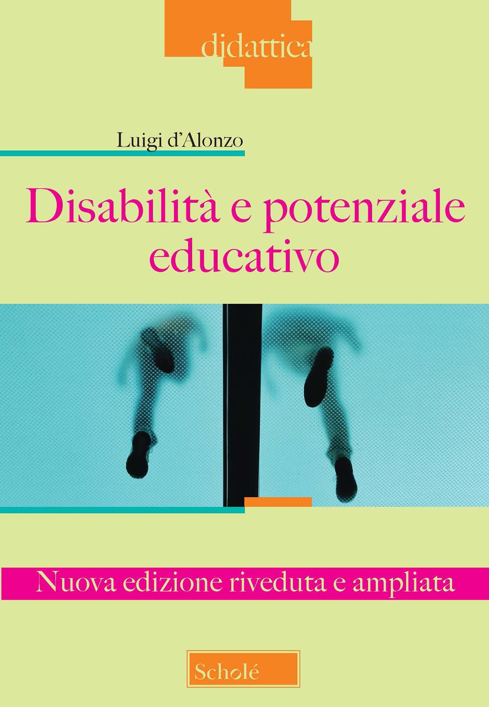Disabilità e potenziale educativo. Nuova ediz. (Didattica) Education & Training
