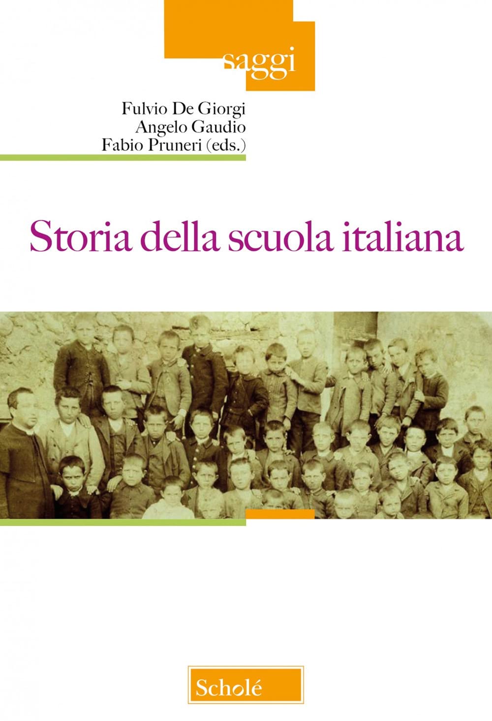 Storia della scuola italiana (Saggi) Education & Training