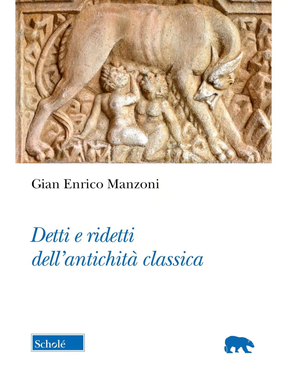 Detti e ridetti dell'età classica book
