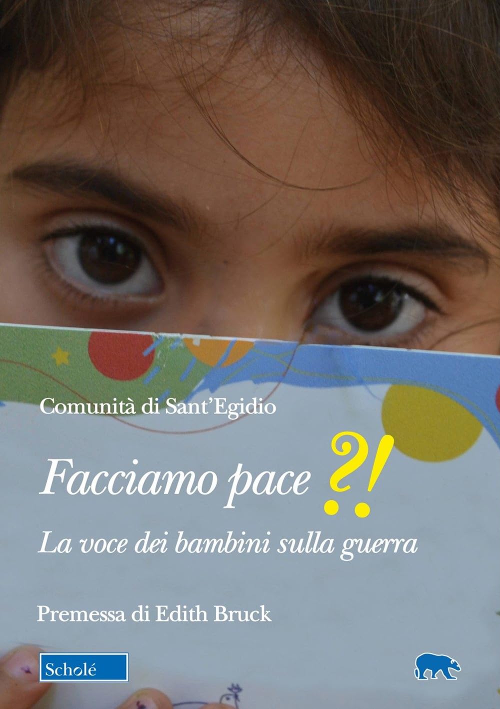 Facciamo pace?!. La voce dei bambini sulla guerra book