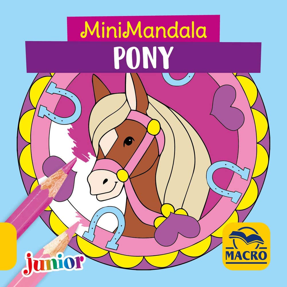 Pony. MiniMandala. Ediz. a colori book