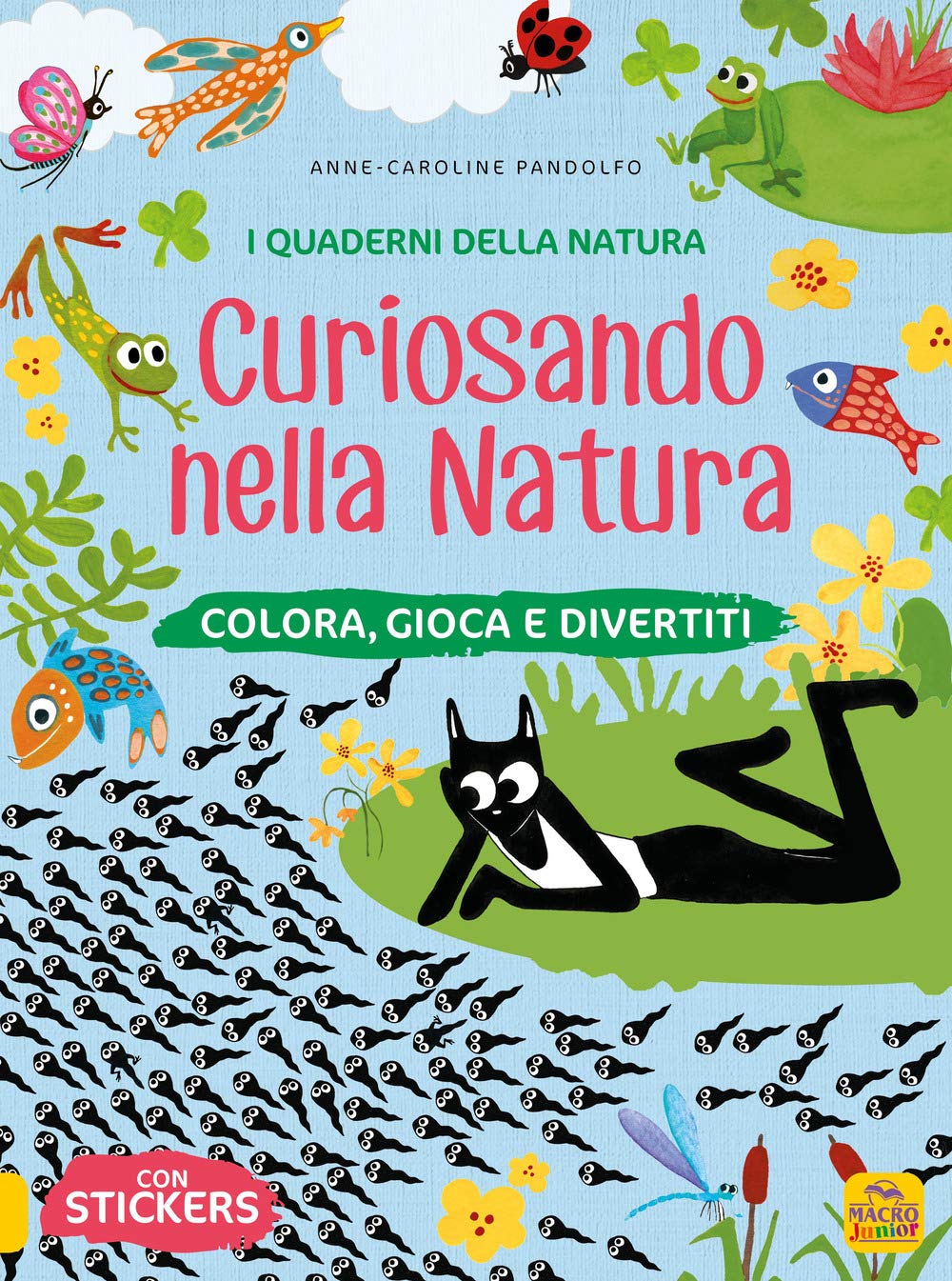 Curiosando nella natura. Colora, gioca e divertiti. Con adesivi. Ediz. a colori book