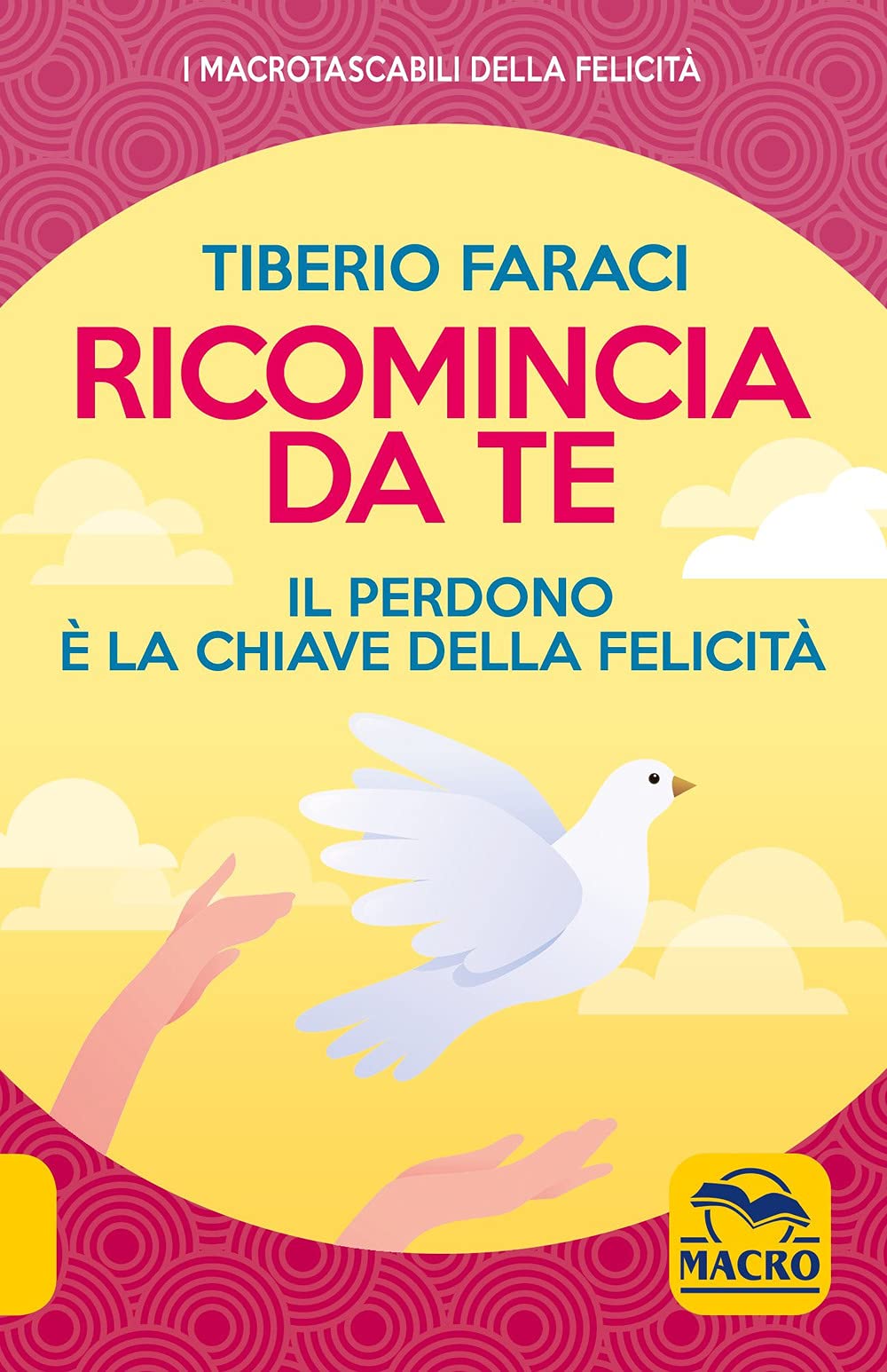 Ricomincia da te. Nuova ediz. book