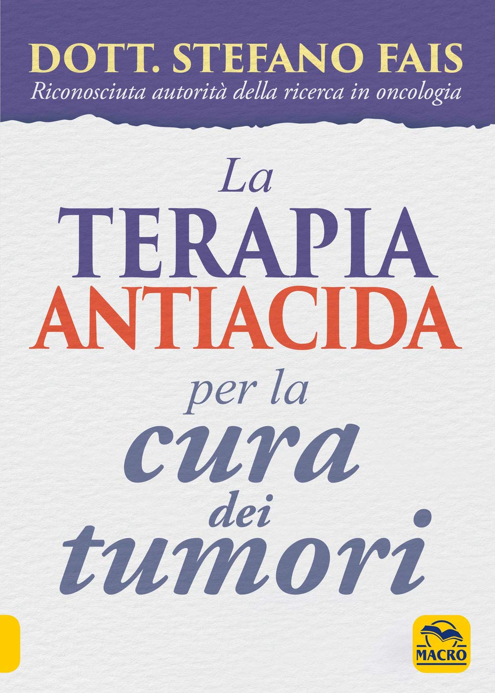 La terapia antiacida per la cura dei tumori book