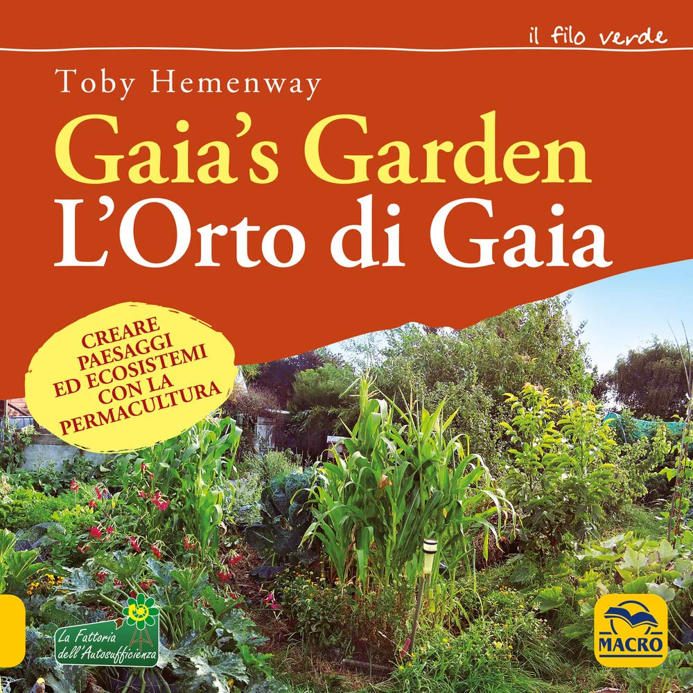 Gaia's garden. L'orto di Gaia book
