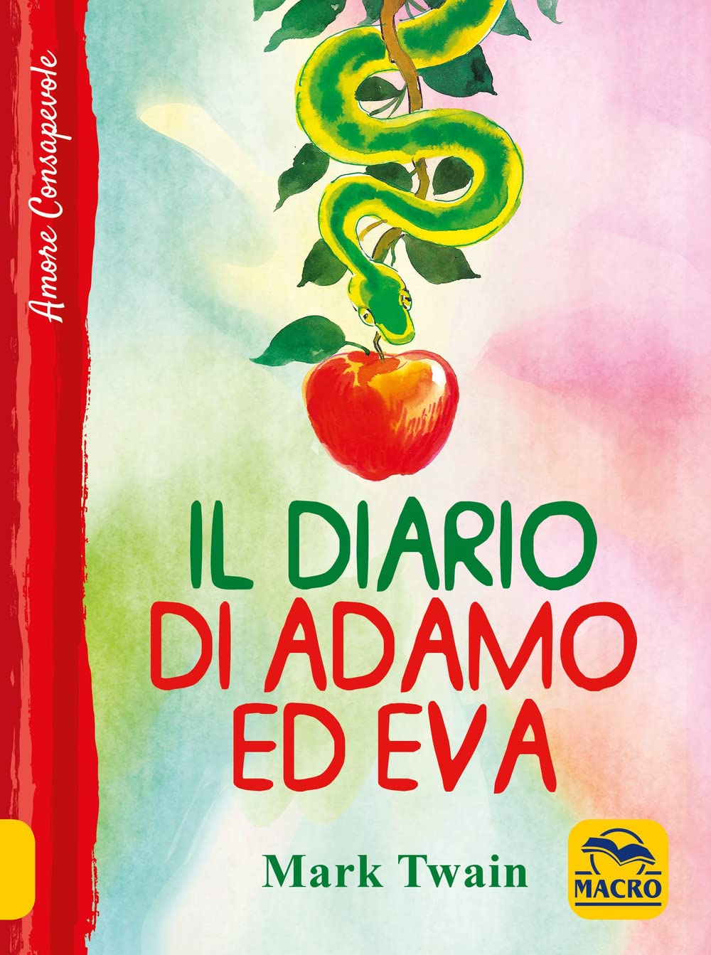 Il diario di Adamo ed Eva Classics