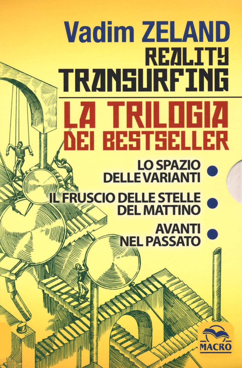 Reality transurfing. La trilogia: Lo spazio delle varianti-Il fruscio delle stelle del mattino-Avanti nel passato book