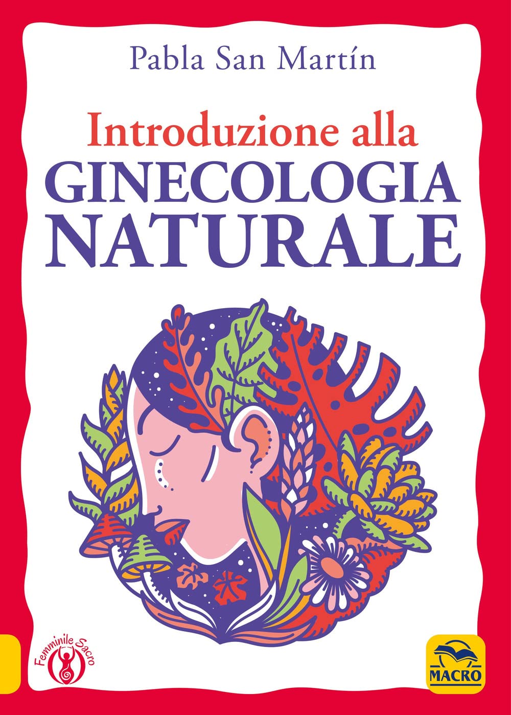 Introduzione alla ginecologia naturale book