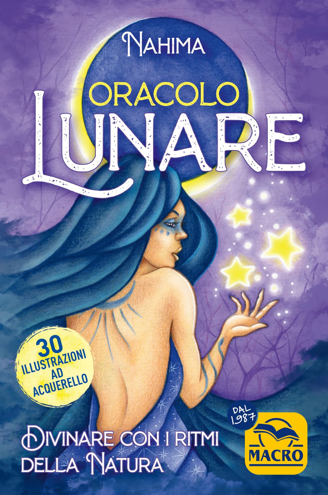 Oracolo lunare (Sentiero femminile) Religion & Esotericism