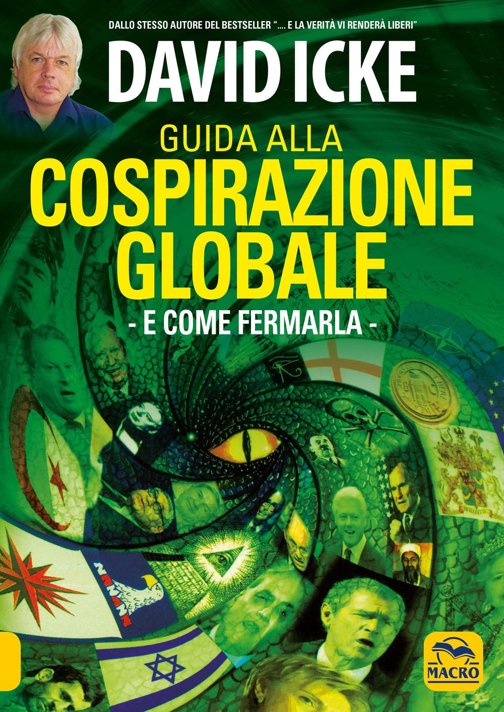 Guida alla cospirazione globale. E come fermarla (Verità nascoste) Books