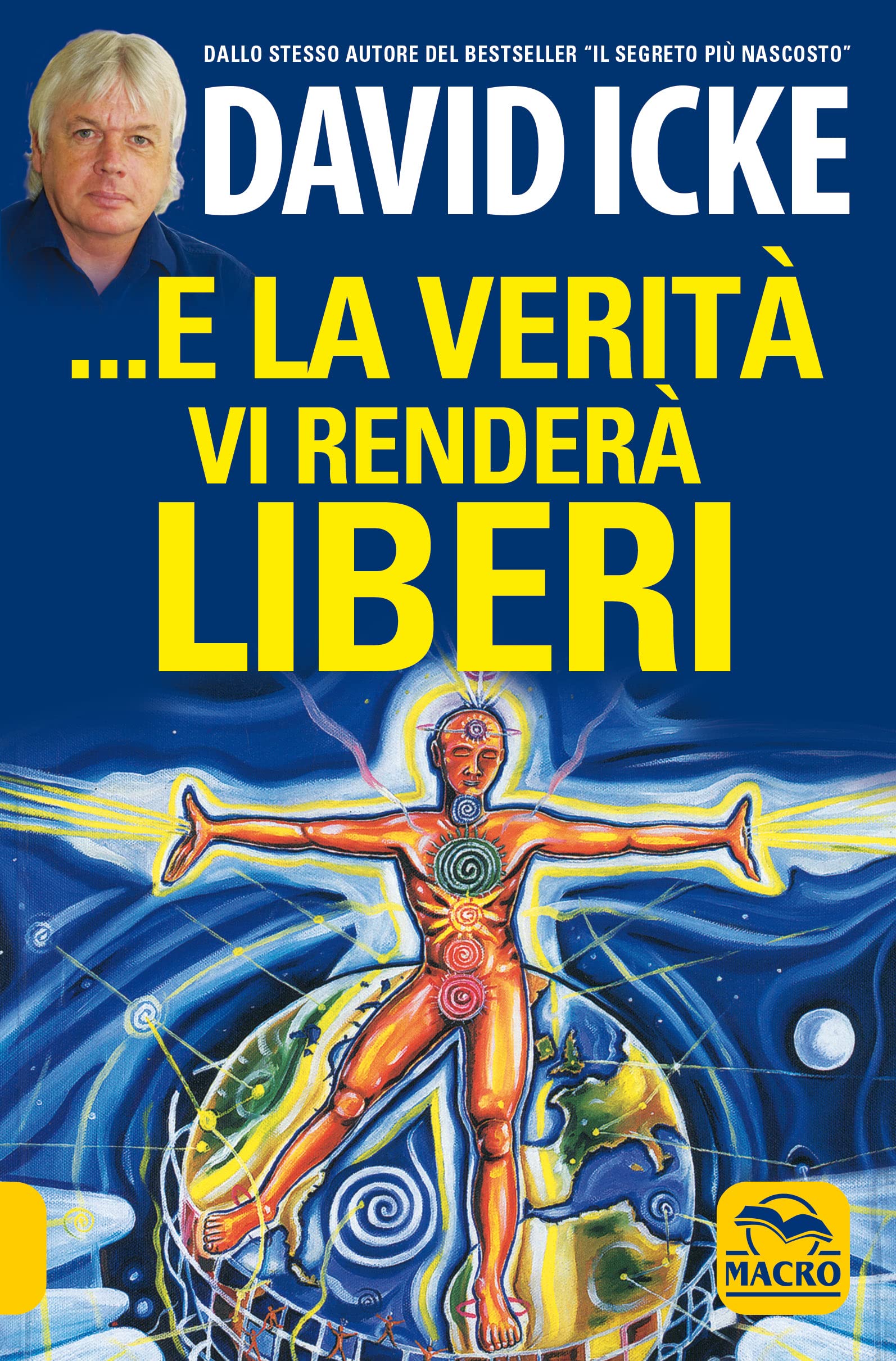 ...E la verità vi renderà liberi (Verità nascoste) Books